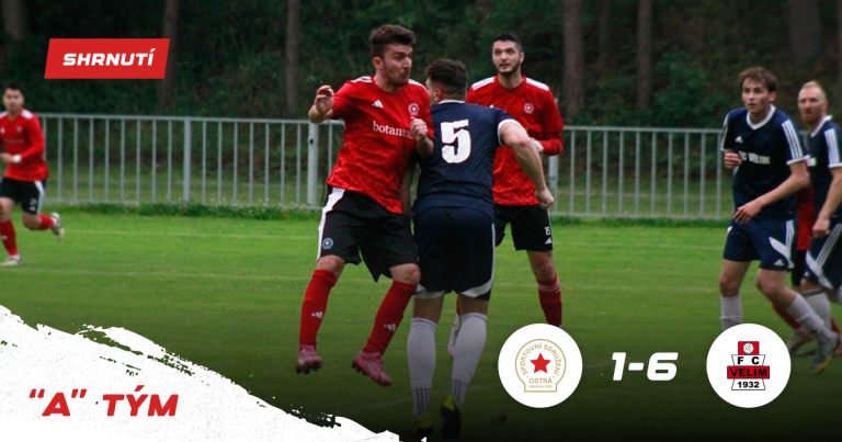 Áčko doma nestačilo na Velim – prohra 1:6